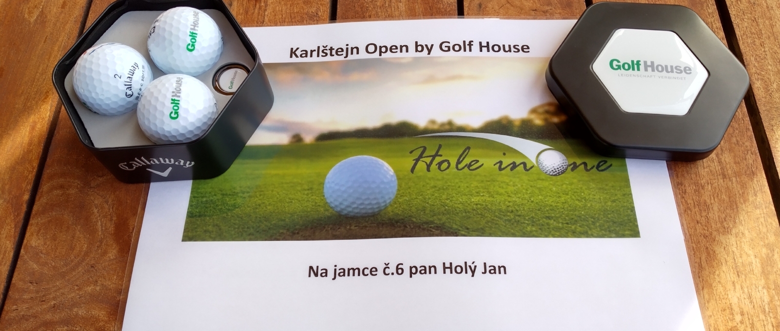 Hole-in-One 29. 6. 2024
