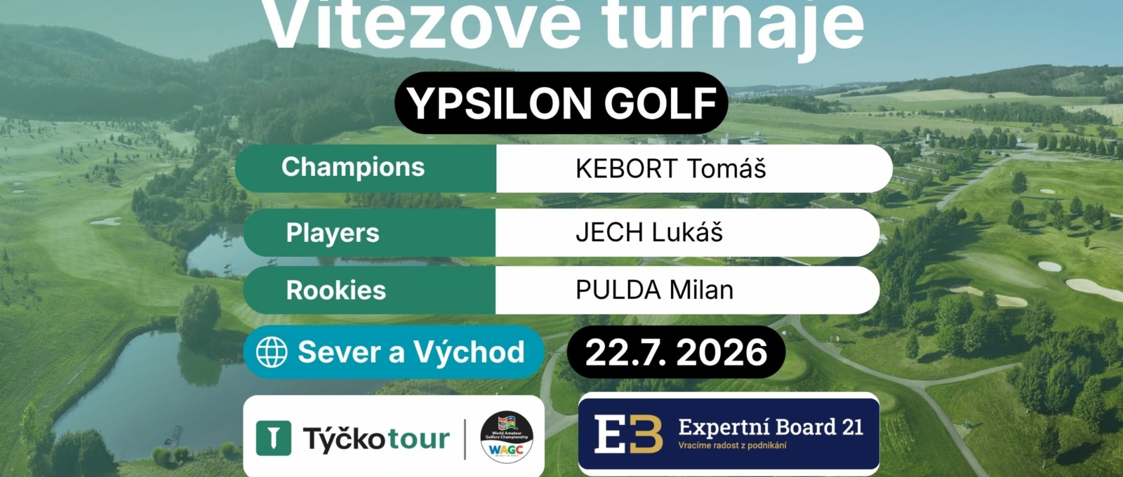 Vítězové turnaje - Ypsilon